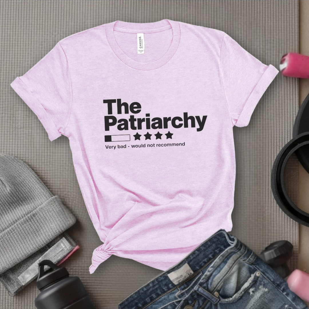 The Patriarchy Bad Review Shirt - Anti Patriarchy Unisex Tee - Girl Power Shirt - Women Rights Shirt - Feminist Gift - Bella Canvas 3001