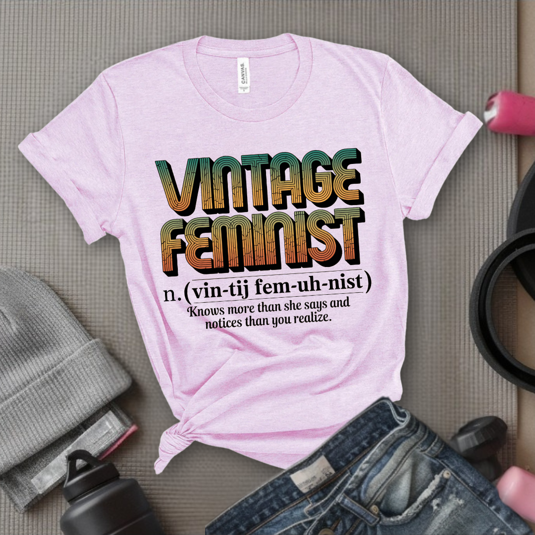 Vintage Feminist Definition Shirt - Women Empowerment Tee - Funny Gift for Feminist Empowered Woman, Strong Women - Bella Canvas 3001