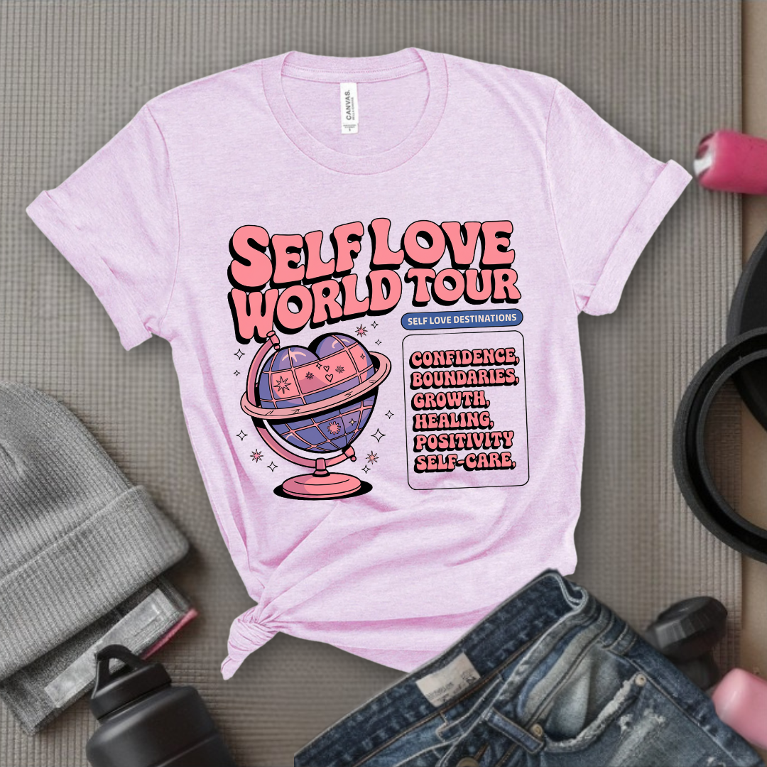 Affirmations Shirt - Self Love World Tour T-shirt - Mental Health Tee - Aesthetic Affirmations Shirt - Gift for Yourself - Bella Canvas 3001