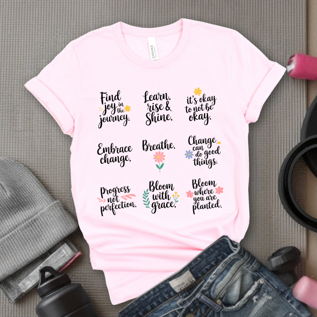 Retro Inspirational Flower Saying - Positive Quotes - Minimalism Mental Health Tee - Unisex Jersey Short Sleeve Shirt - Bella Canvas 3001
