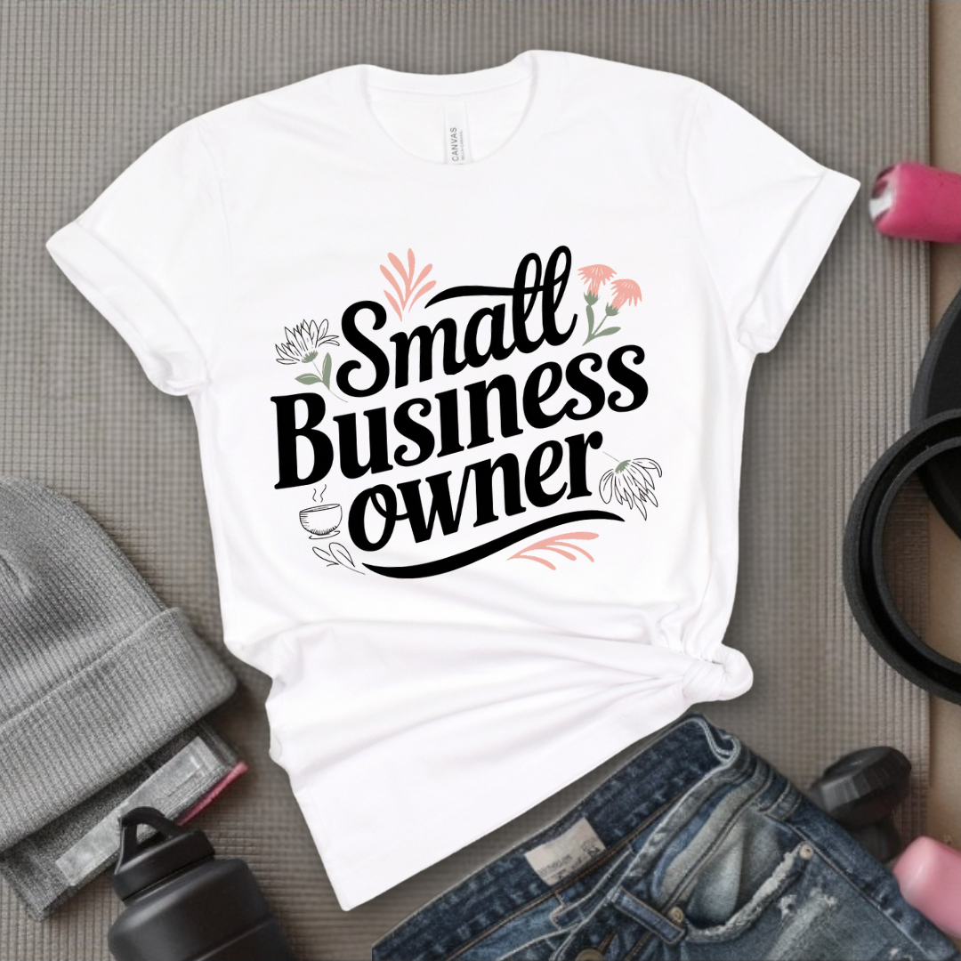 Small Business Owner - Floral Unisex Jersey Short Sleeve Shirt - Gift for Strong Women, Feminists - Bella Canvas 3001