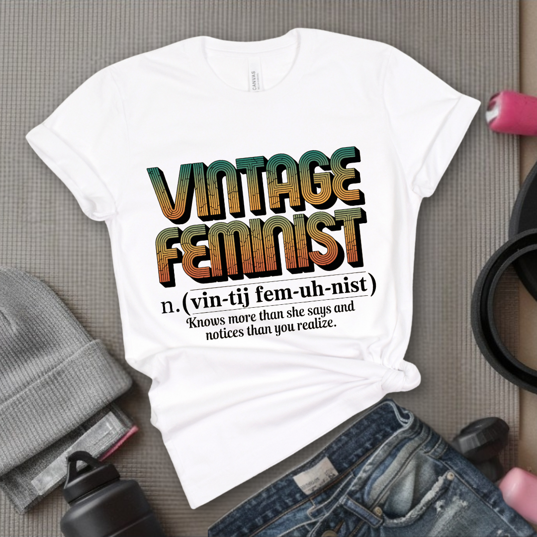 Vintage Feminist Definition Shirt - Women Empowerment Tee - Funny Gift for Feminist Empowered Woman, Strong Women - Bella Canvas 3001