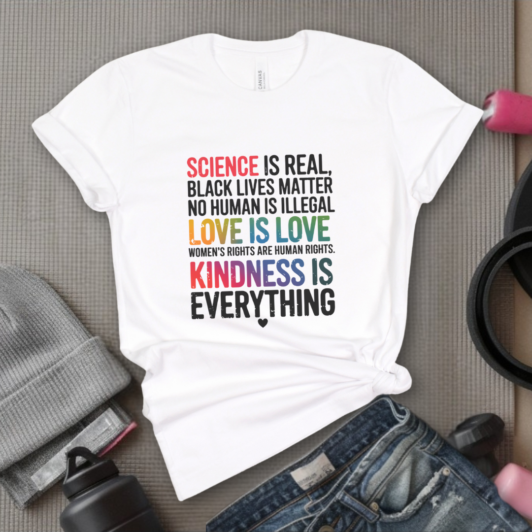 Science Is Real Black Lives Matter - Women Empowerment Tshirt - Gift for Strong Women, Feminists - Bella Canvas 3001