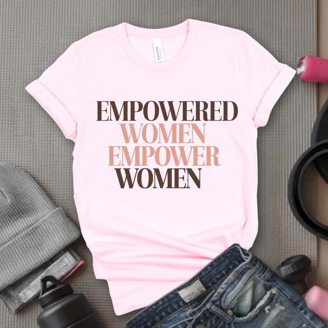 Empowered Women Empower Women Shirt - Feminist T-Shirt - Equal Rights Tee - Girl Power Clothing - Gift for Her - Bella Canvas 3001