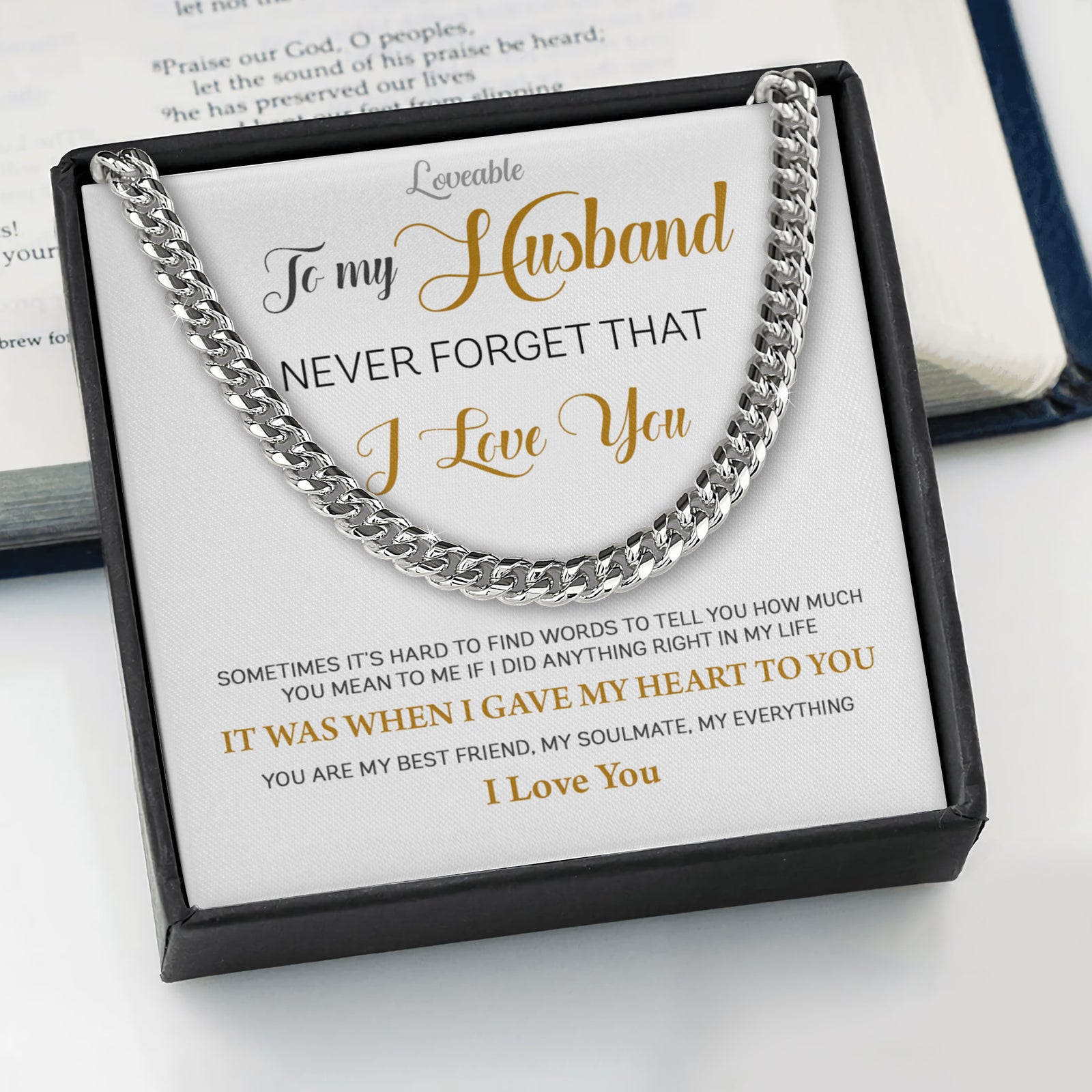 Never Forget That I Love You - Cuban Link Chain - Birthday Gift for Husband