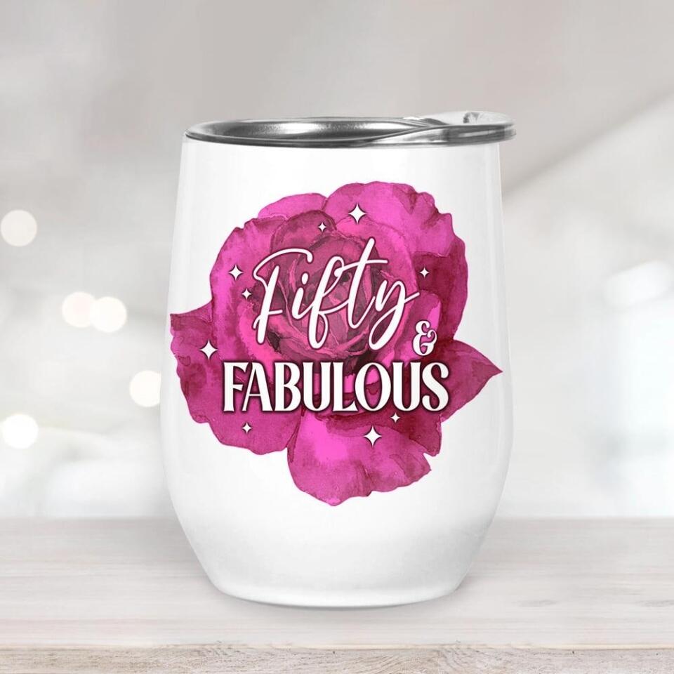 Fifty And Fabulous - Personalized Tumbler