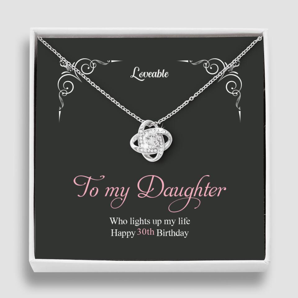 To My Daughter, Who Lights Up My Life - Personalized Necklace - 30th Birthday Gift for Daughter
