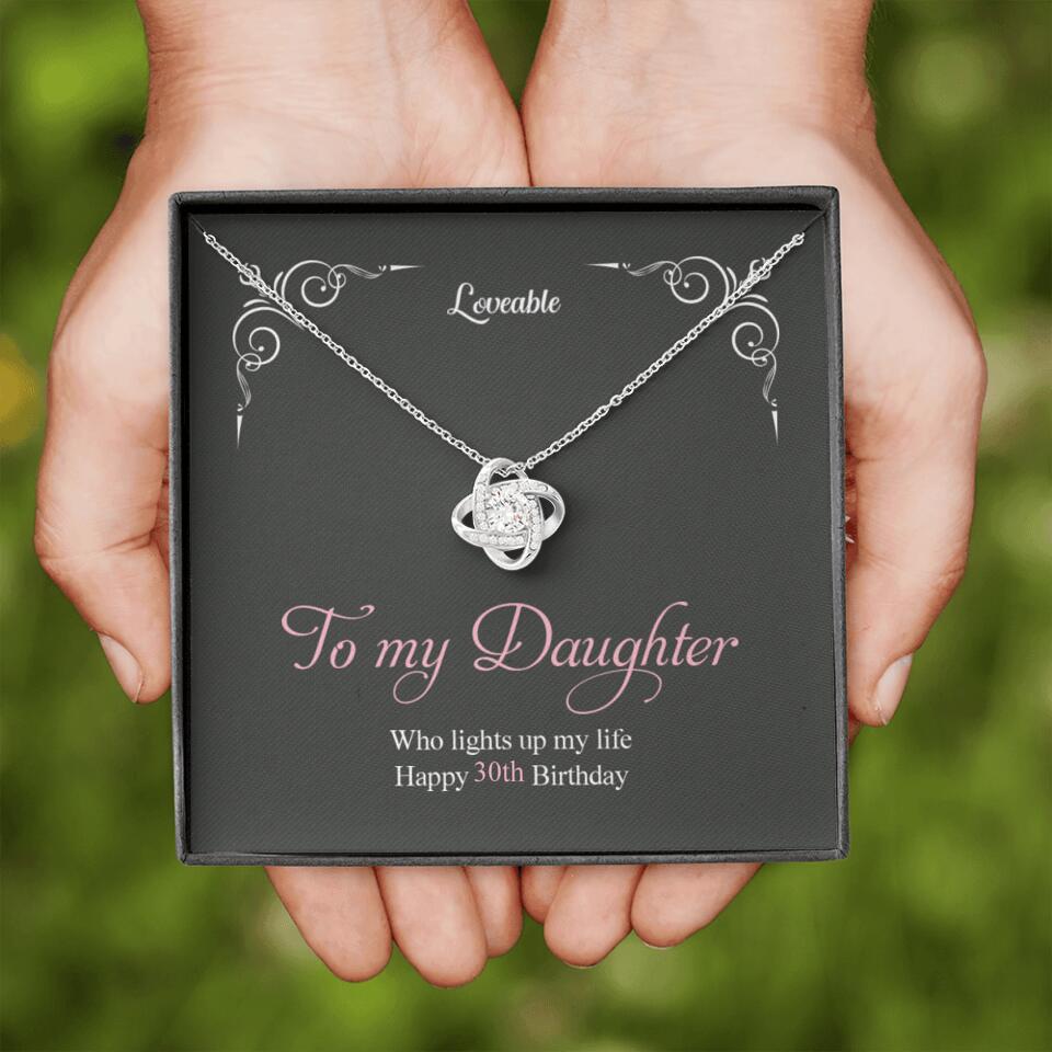 To My Daughter, Who Lights Up My Life - Personalized Necklace - 30th Birthday Gift for Daughter