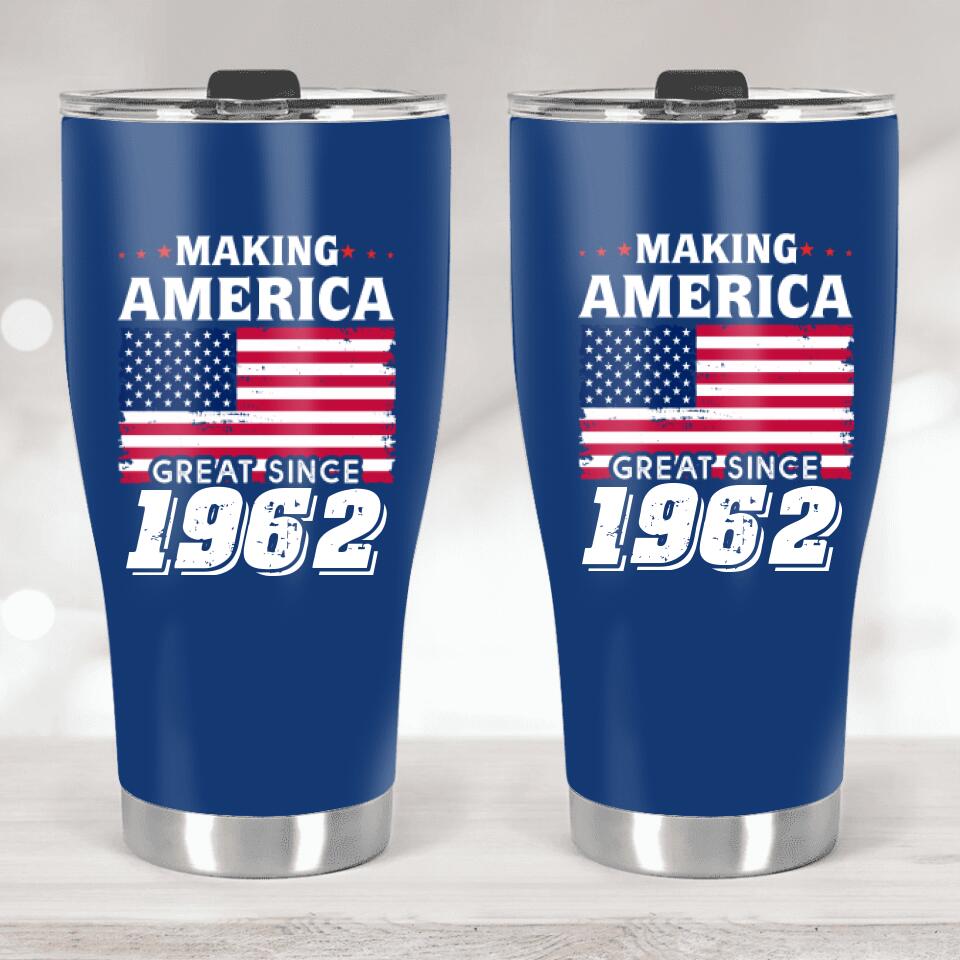 Making America Great Since - Personalized Tumbler - Custom Name - Birthday Gift For Dad