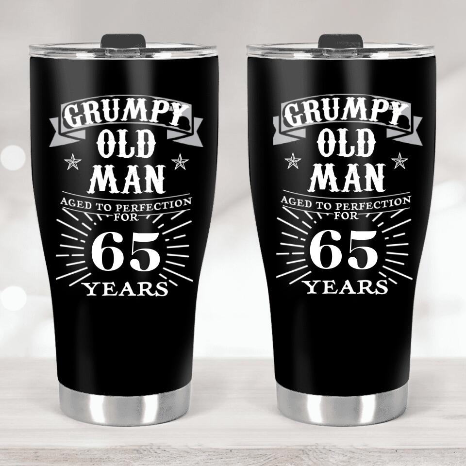 Grumpy Old Man Aged To Perfection - Personalized Tumbler - Birthday Gift For Man