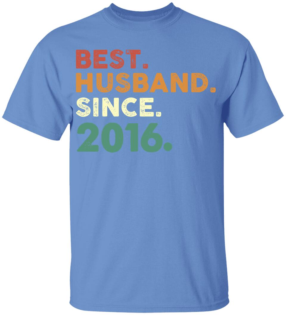 Best Husband Since - Personalized Anniversary Tshirt - Custom Years