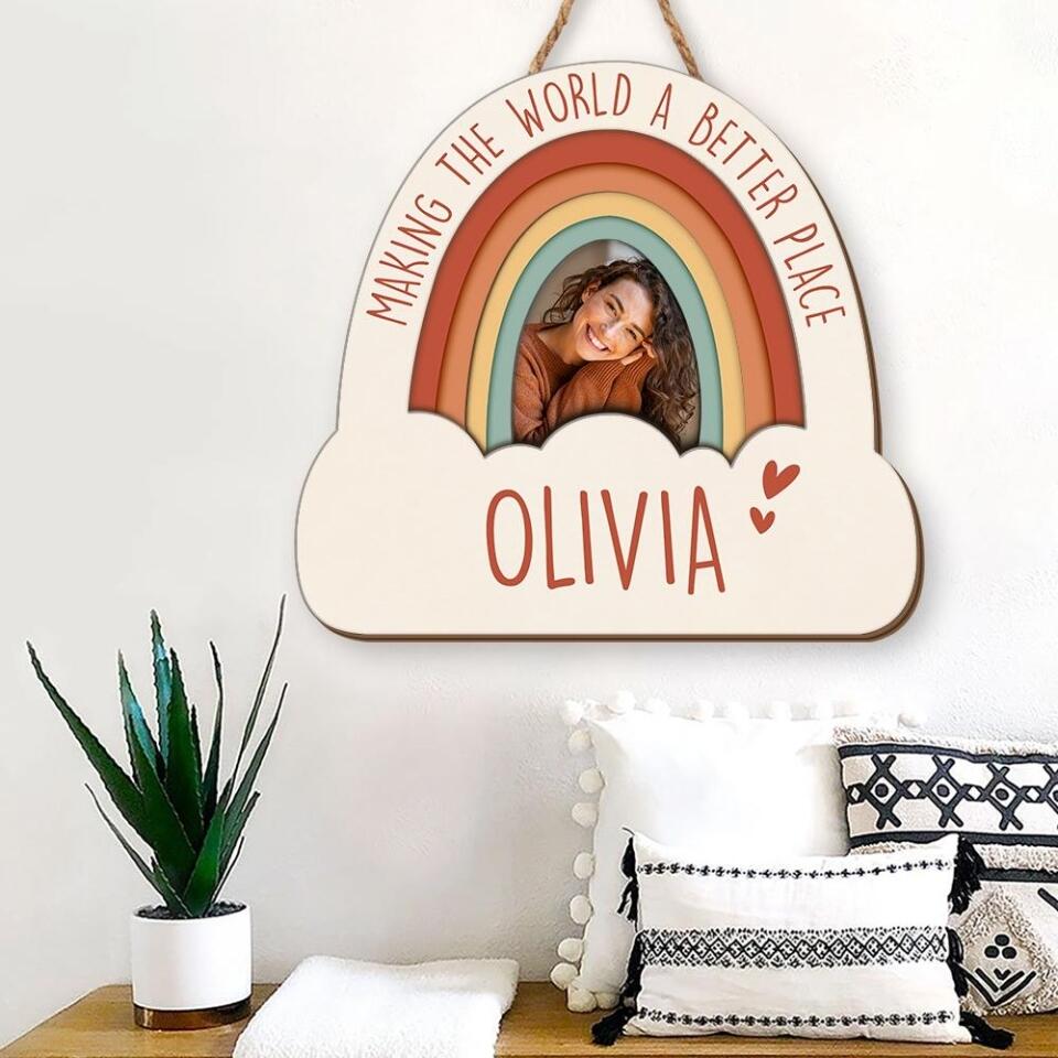 Making The World A Better Place Custom Wooden Art Birthday Gift