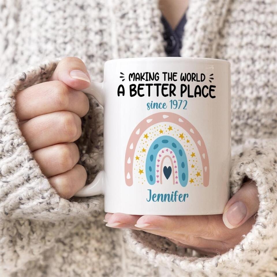 Making The World A Better Place Personalized White Mug