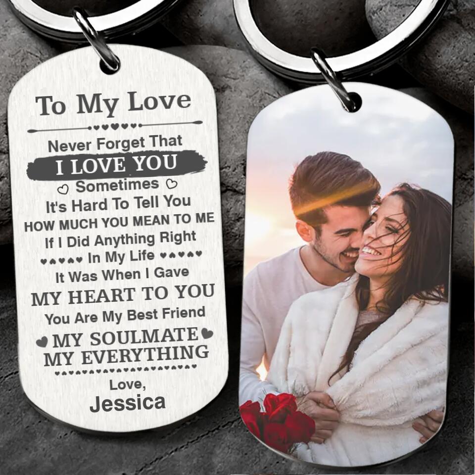 Personalized Valentine Gifts - My Soulmate My Everything - Custom Name and Photo - Personalized Steel Keychain
