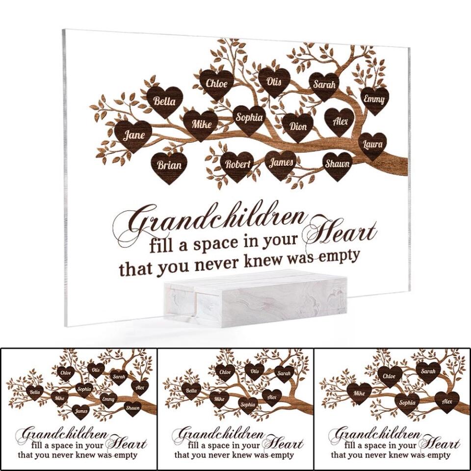 Grandchildren Fill A Space In Your Heart - Personalized Acrylic Plaque - Family Gift
