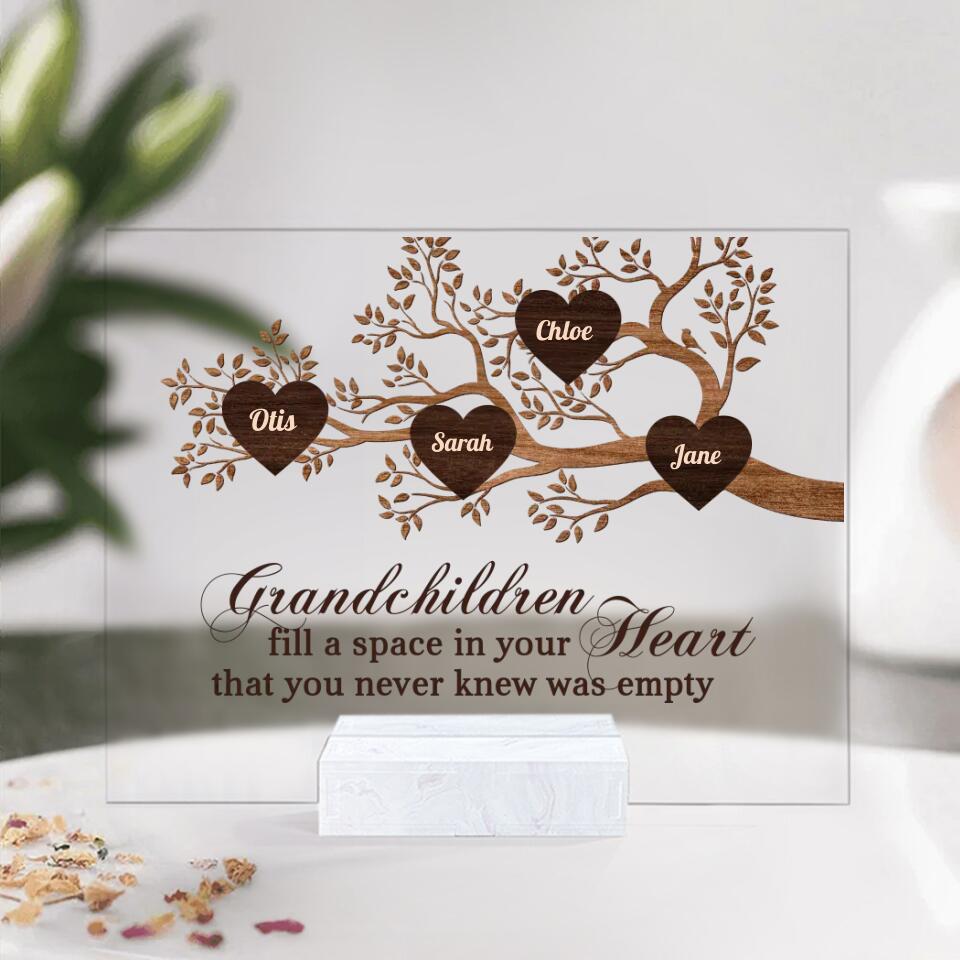Grandchildren Fill A Space In Your Heart - Personalized Acrylic Plaque - Family Gift