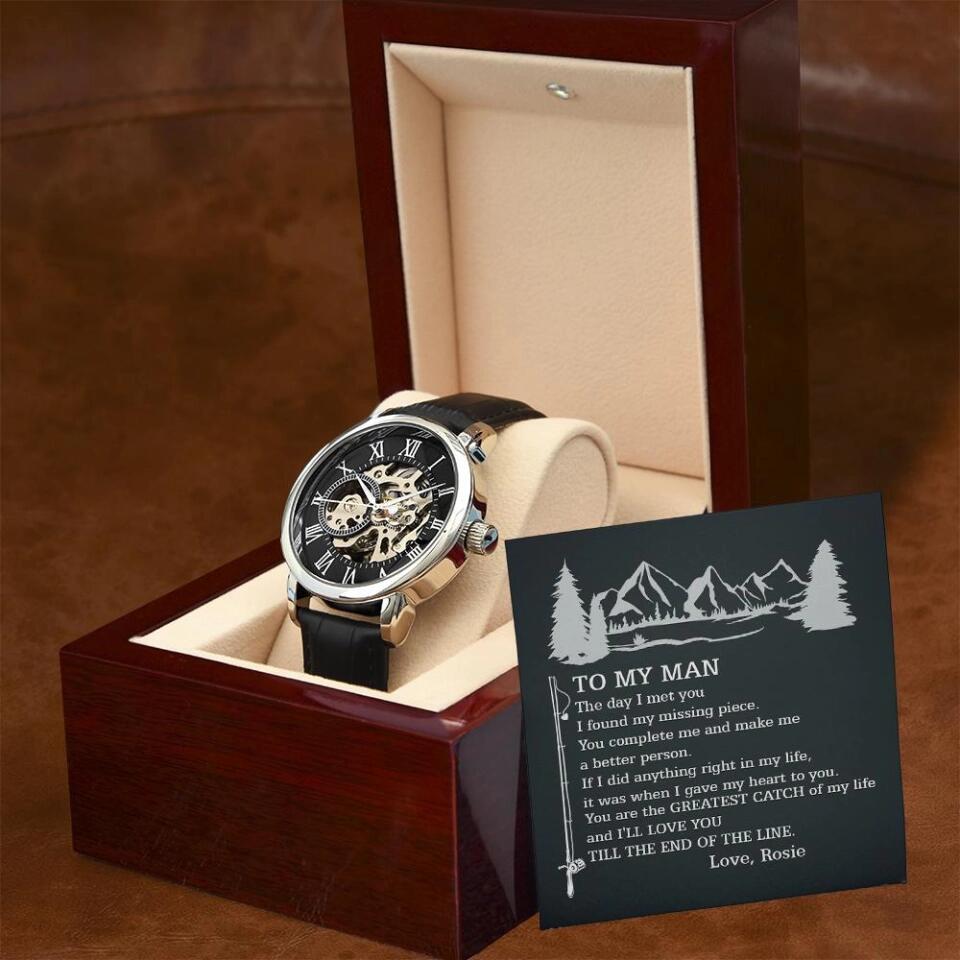 To My Man the Day I Met You From Love Personalized Watch