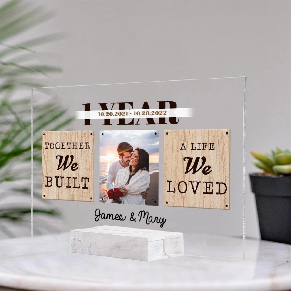 Together We Built A Life We Loved Personalized Acrylic Plaque
