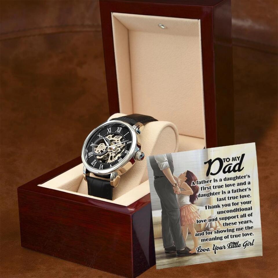 A Father Is A Daughter's First True Love - Men's Watch - Gift For Dad From Daughters