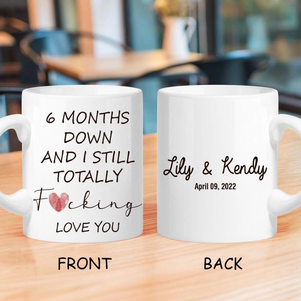 Still Love You Funny Mug - Personalized White Mug - Gifts For Couple