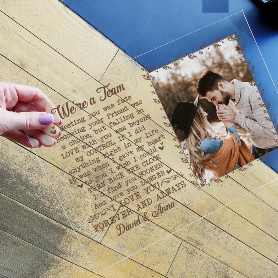 We're A Team, Meeting You Was Fate - Personalized Acrylic Plaque