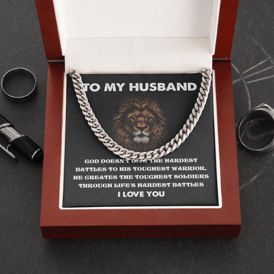 God Doesn't Give The Hardest Battles Necklace - Gift For Husband