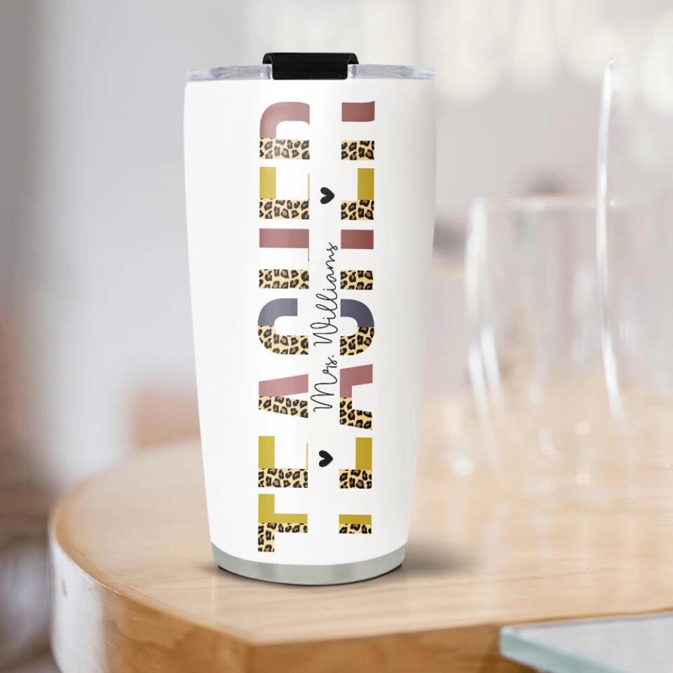 Teacher Leopard Skin - Stainless Steel Tumbler - Gift For Tutor Coach Professor