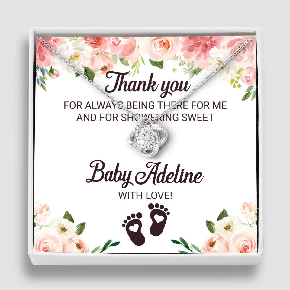 Thank You For Always Being There For Me - Personalized Love Knot Necklace - Baby Shower Hostess Thank You Gift