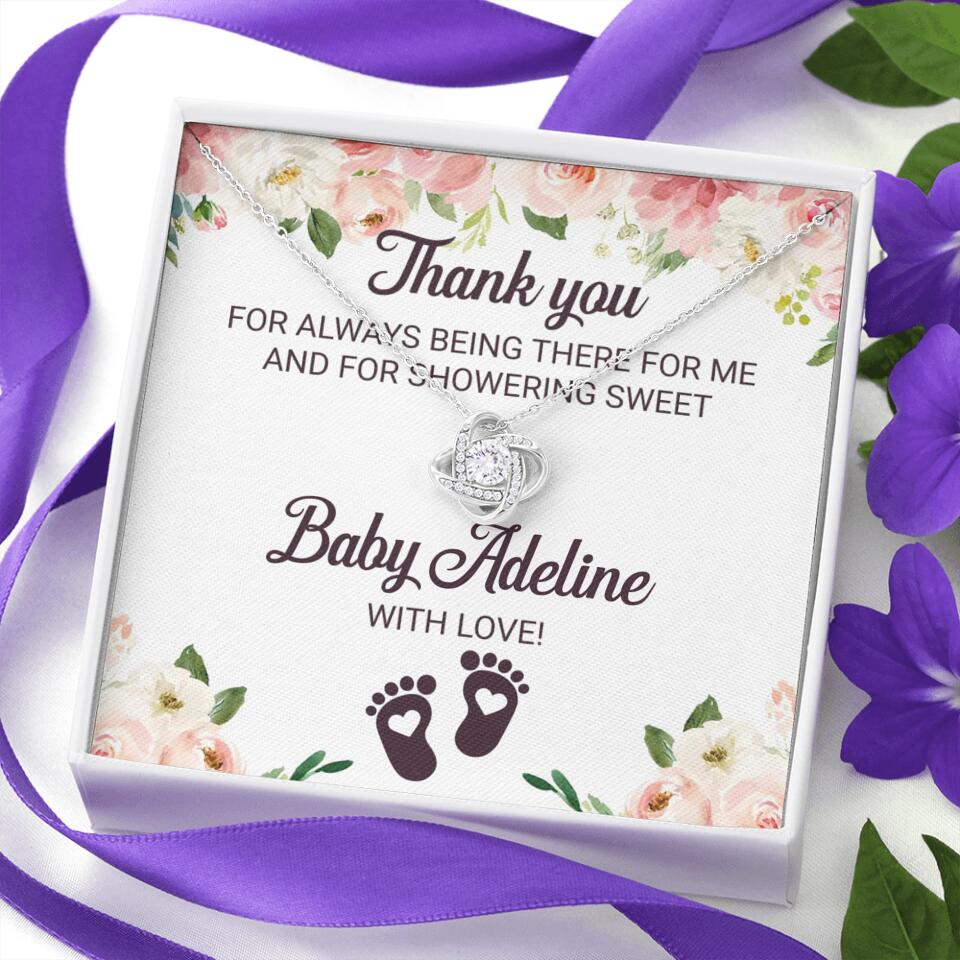 Thank You For Always Being There For Me - Personalized Love Knot Necklace - Baby Shower Hostess Thank You Gift