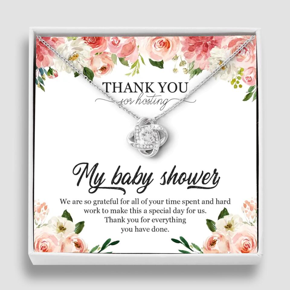 Thank You for Hosting My Baby Shower Special Necklace Appreciation Gift