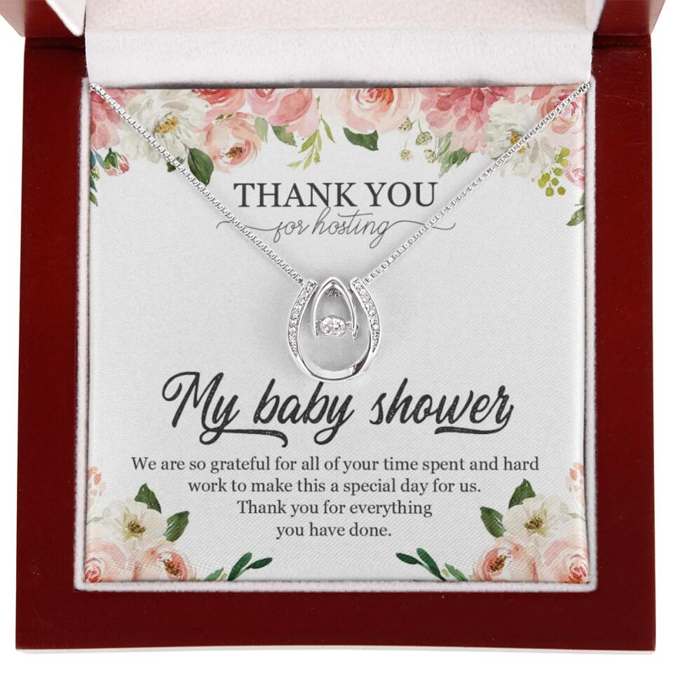 Thank You for Hosting My Baby Shower Special Necklace Appreciation Gift
