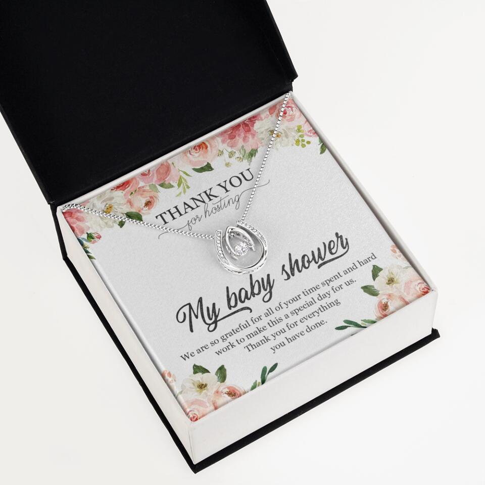 Thank You for Hosting My Baby Shower Special Necklace Appreciation Gift