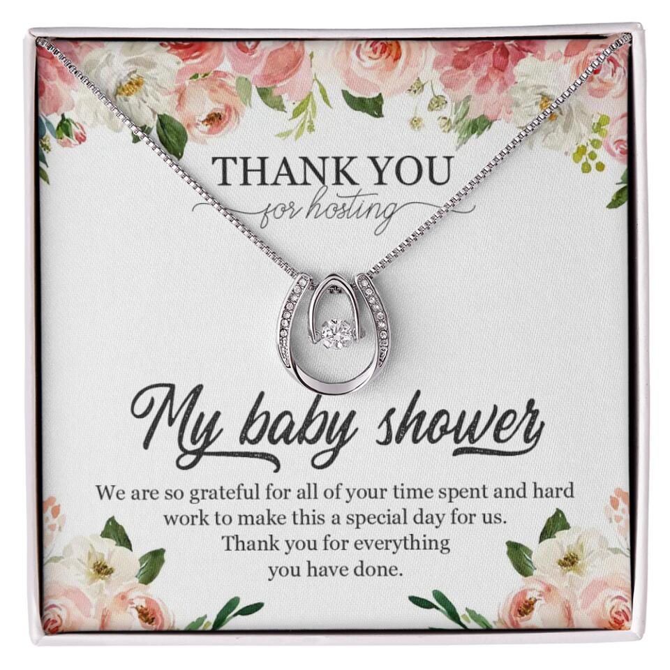 Thank You for Hosting My Baby Shower Special Necklace Appreciation Gift