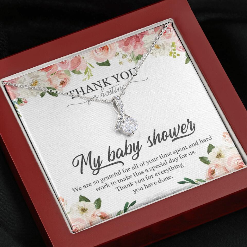 Thank You for Hosting My Baby Shower Special Necklace Appreciation Gift
