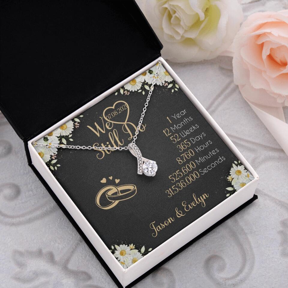 Personalized Valentine Gifts - We Still Do 1 Year - Personalized Necklace - 1st Anniversary Gift for Her