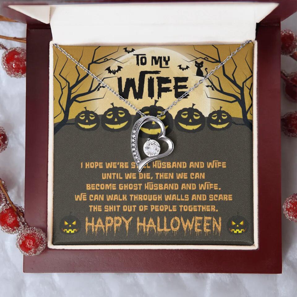 I Hope We're Still Husband And Wife Until We Die Personalized Necklace