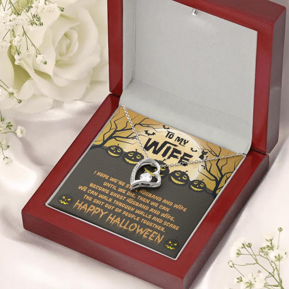 I Hope We're Still Husband And Wife Until We Die Personalized Necklace