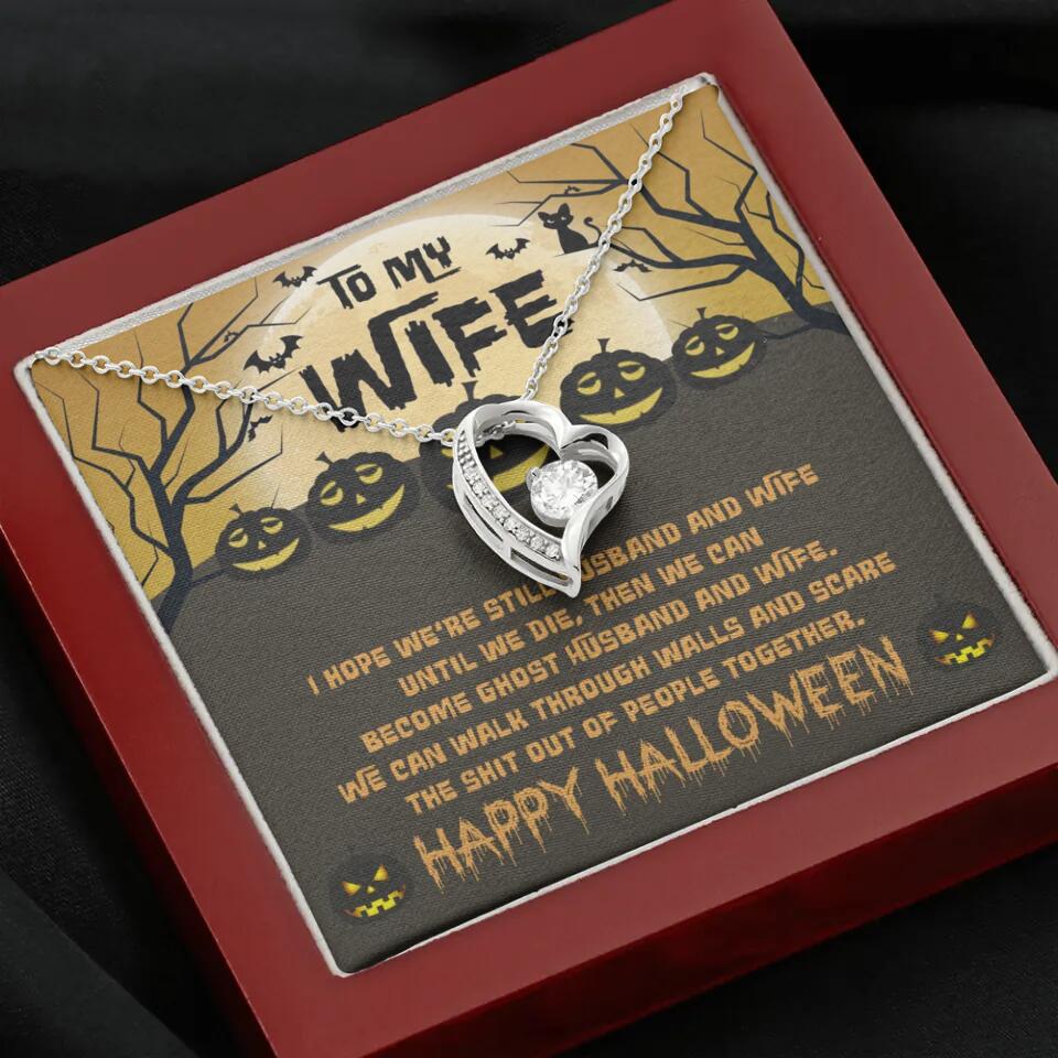 I Hope We're Still Husband And Wife Until We Die Personalized Necklace