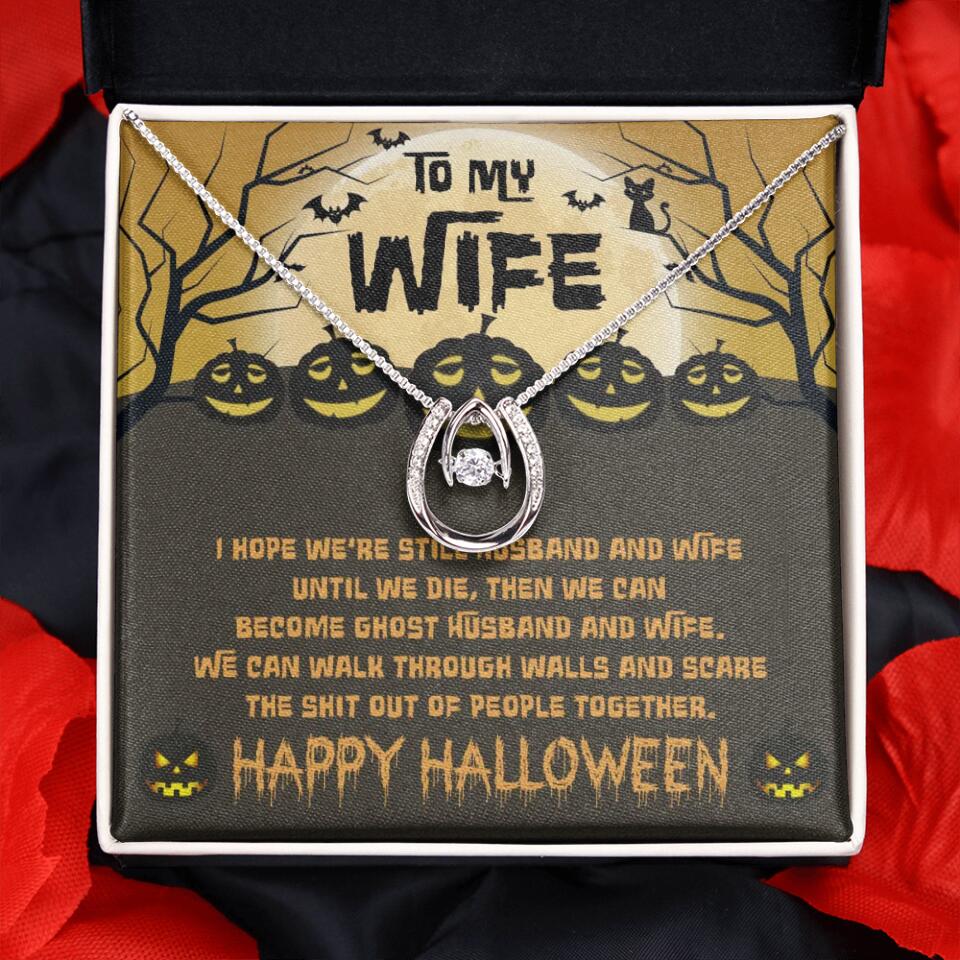 I Hope We're Still Husband And Wife Until We Die Personalized Necklace