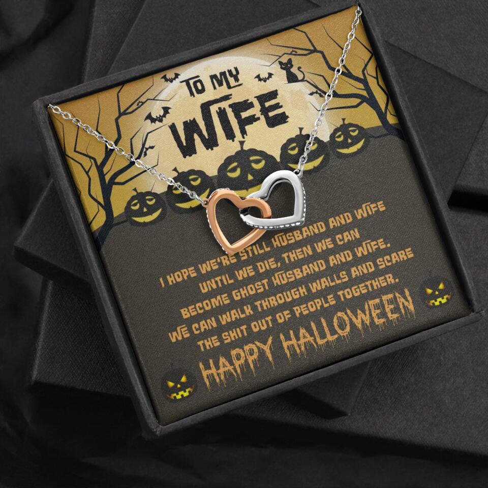 I Hope We're Still Husband And Wife Until We Die Personalized Necklace