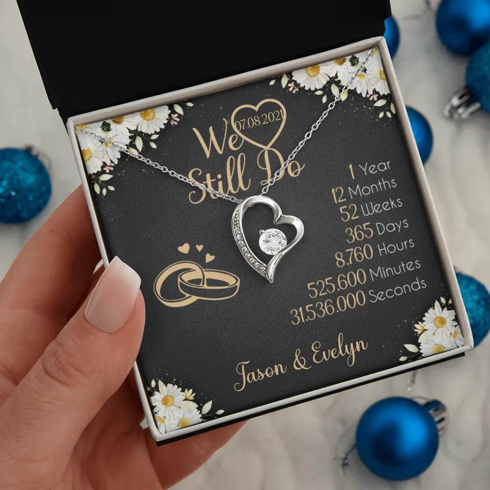 Personalized Valentine Gifts - We Still Do 1 Year - Personalized Necklace - 1st Anniversary Gift for Her