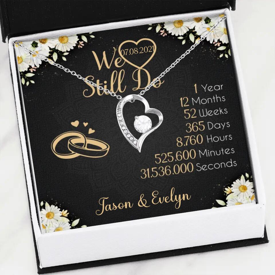 Personalized Valentine Gifts - We Still Do 1 Year - Personalized Necklace - 1st Anniversary Gift for Her