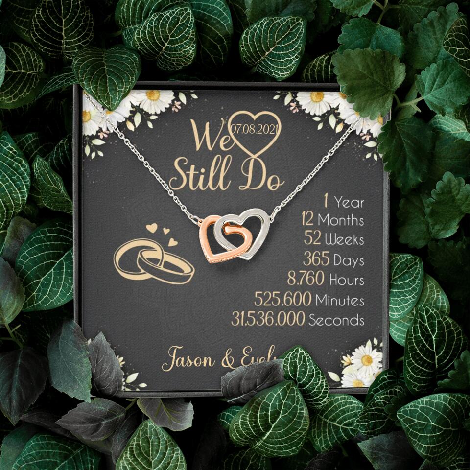 Personalized Valentine Gifts - We Still Do 1 Year - Personalized Necklace - 1st Anniversary Gift for Her