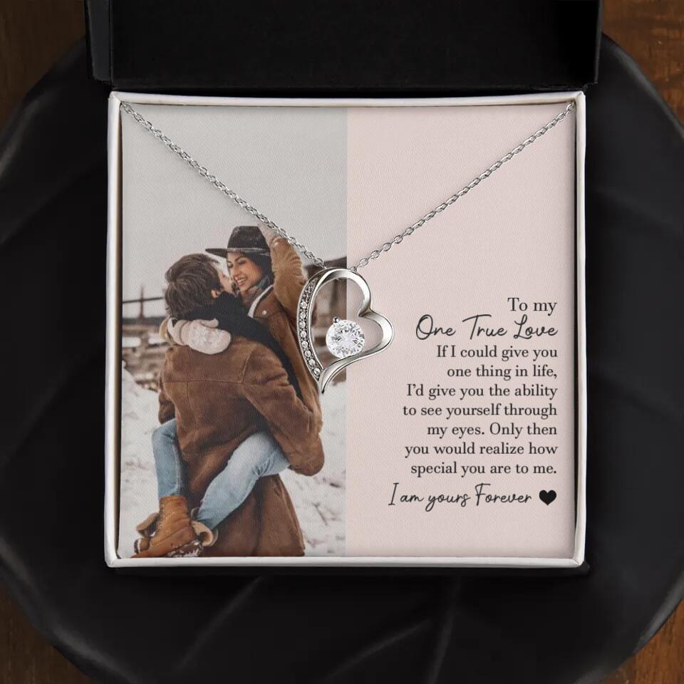 To My One True Love - Personalized Necklace