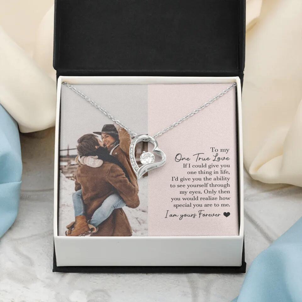 To My One True Love - Personalized Necklace