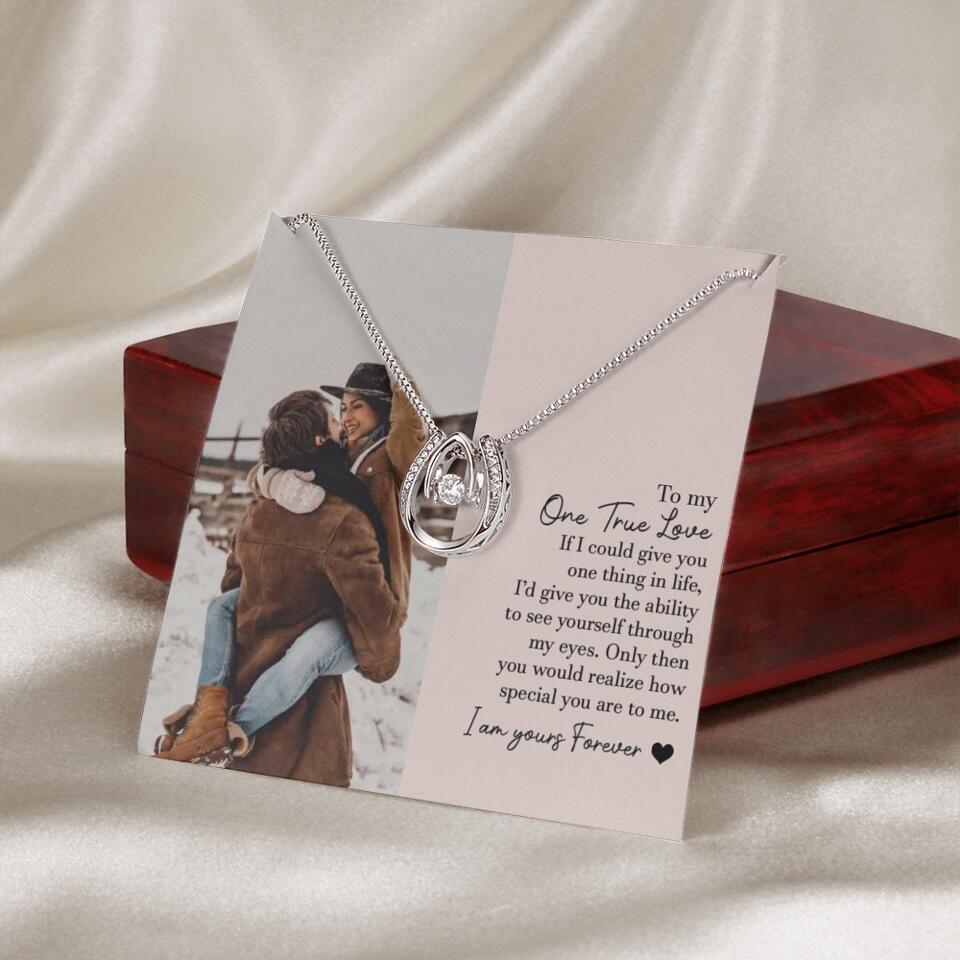 To My One True Love - Personalized Necklace