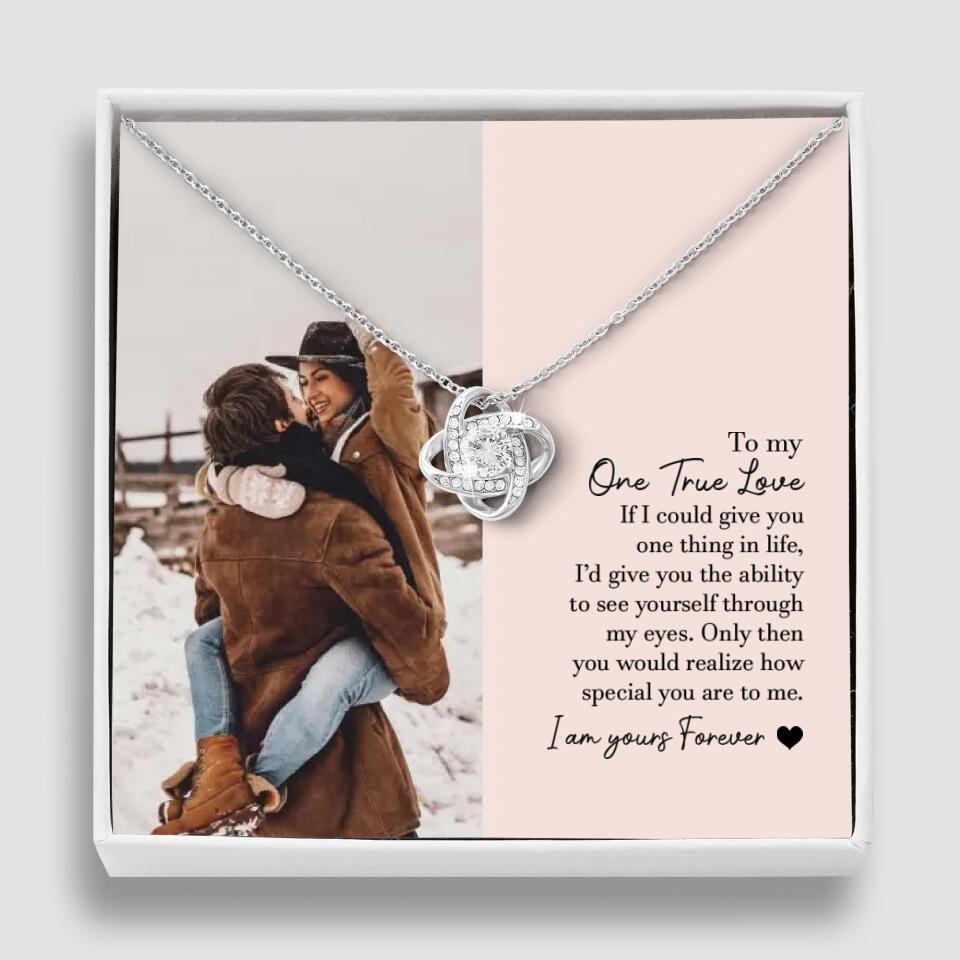 To My One True Love - Personalized Necklace