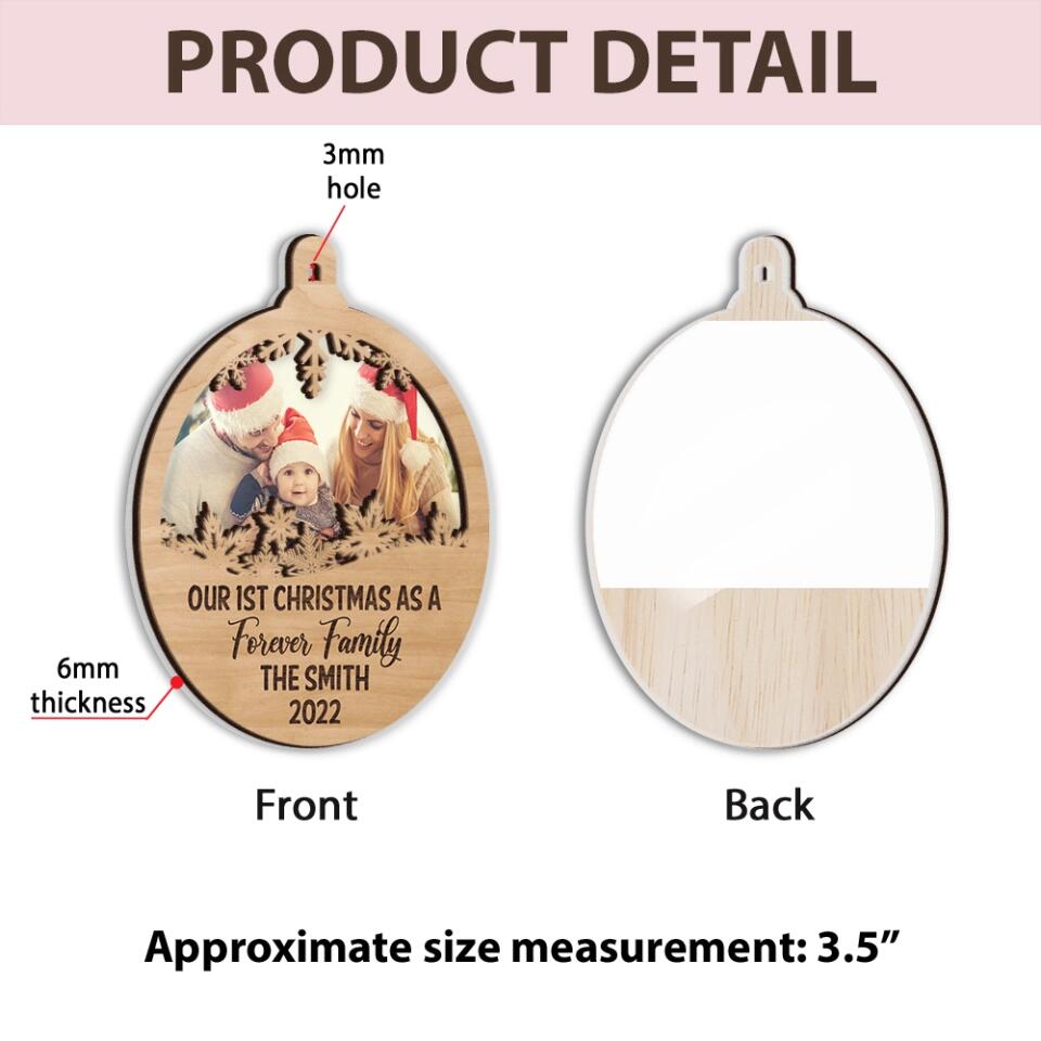 Our First Christmas As A Forever Family - Personalized Mix 2 Layered Ornament - Best Gifts for Her Him On Christmas - 210IHPUNOR380