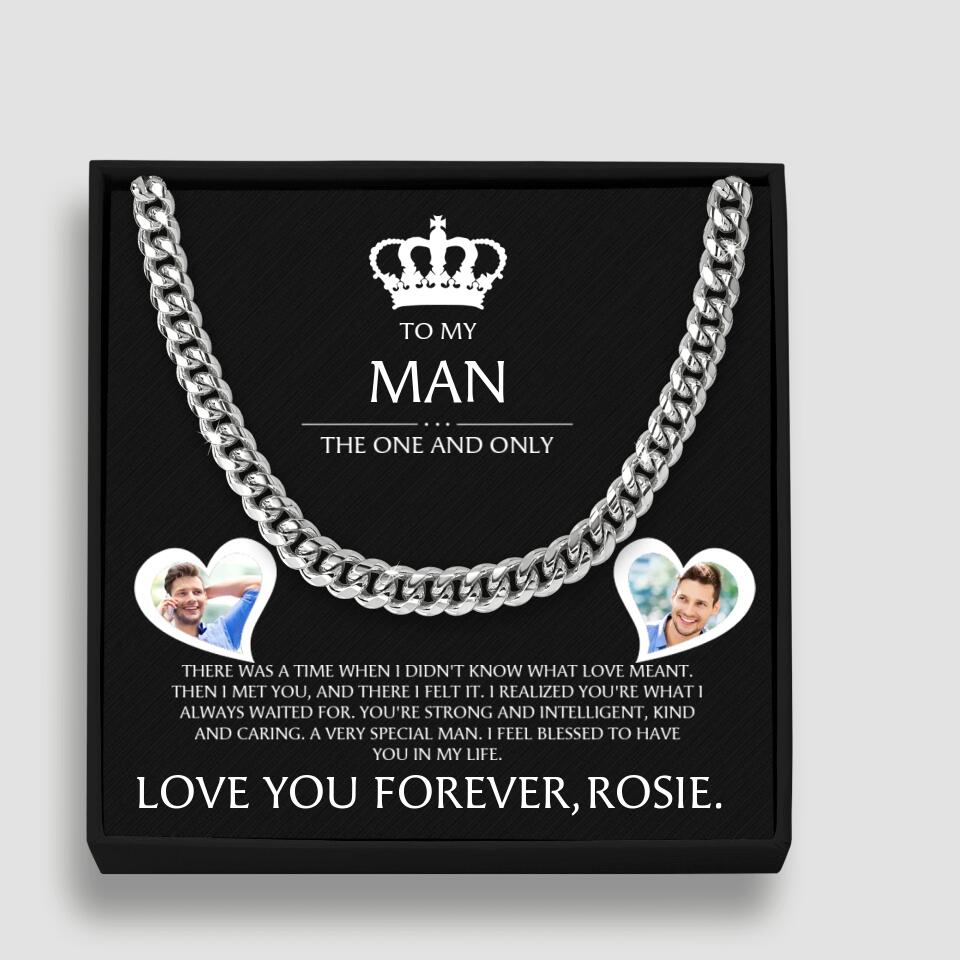To My Man The One and The Only Personalized Cuban Chain