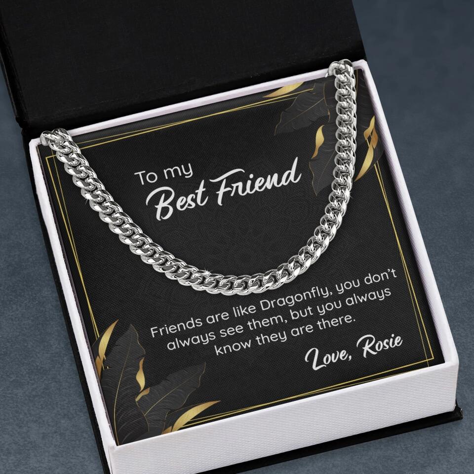 To My Best Friend Friends Are Like Dragonfly, Personalized Cuban Chain, Gift for Best Friend, Men's Jewelry